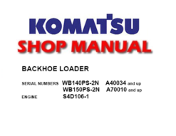 Komatsu WB140PS-2N, WB150PS-2N Backhoe Loader Service Repair Manual (S/N: A40034 and up, A70010 and up)