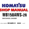 Komatsu WB150AWS-2N Backhoe Loader Service Repair Manual (A90001 and up)