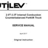 Utilev A273 & A279 (UT20-32C) 2.0T-3.5T Internal Combustion Counterbalance Forklift Truck Service Repair Manual